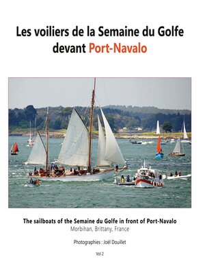 cover image of Les voiliers de la Semaine du Golfe devant Port-Navalo